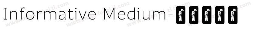 Informative Medium字体转换